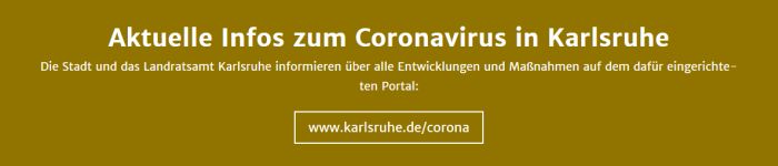 Coronavirus – Informationen der Stadt Karlsruhe