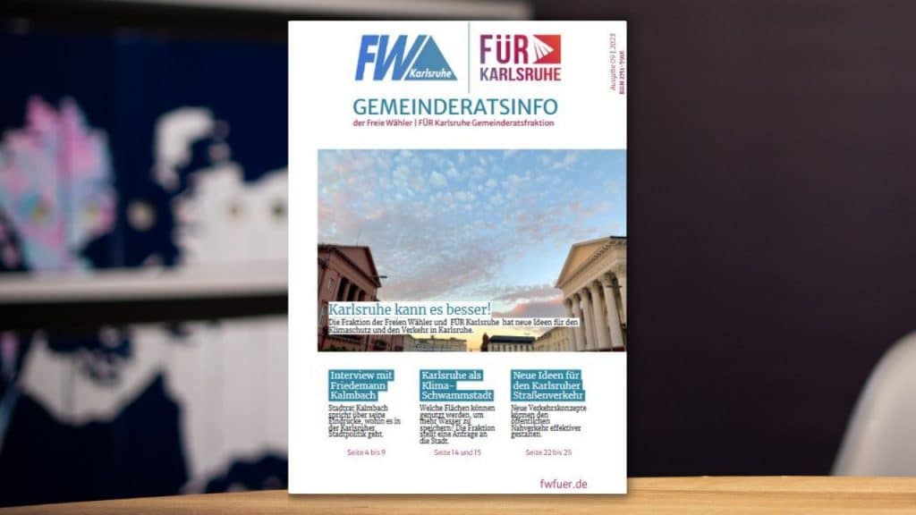 Gemeinderatsinformation Nr. 9 – Karlsruhe kann es besser!